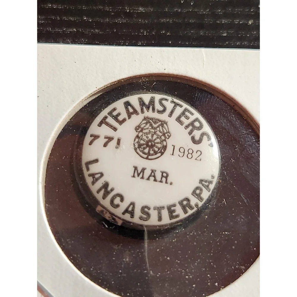 Teamsters Local 771 Lancaster PA March 1982 Pinback Button Approx 1in Round